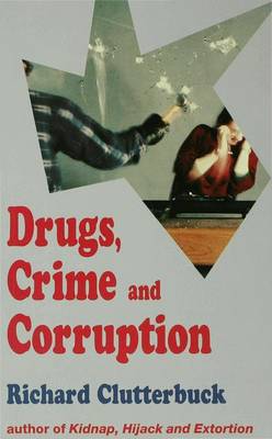 Book cover for Drugs, Crime and Corruption