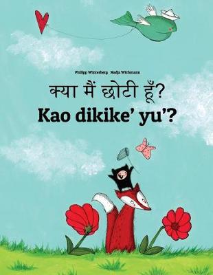 Book cover for Kya maim choti hum? Kao dikike' yu'?