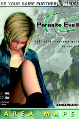 Cover of Parasite Eve II Official Strategy Guide