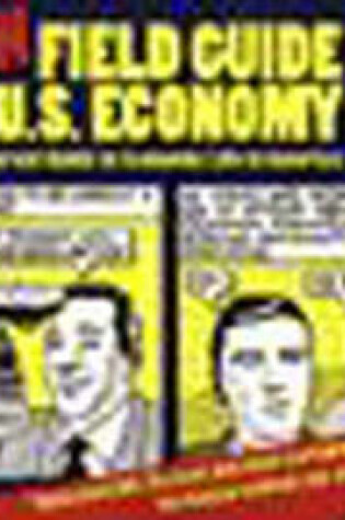 Cover of The New Field Guide to the U.S. Economy