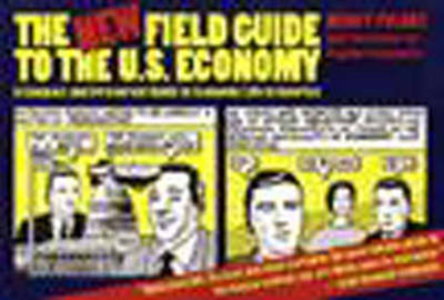 Book cover for The New Field Guide to the U.S. Economy