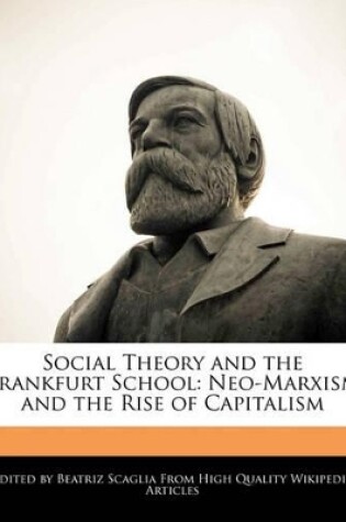 Cover of Social Theory and the Frankfurt School