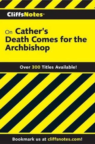 Cover of Cliffsnotes on Cather's Death Comes for the Archbishop