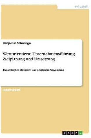 Cover of Wertorientierte Unternehmensfuhrung. Zielplanung und Umsetzung