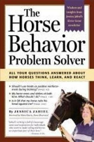 Cover of The Horse Behavior Problem Solver