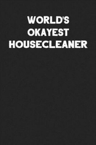 Cover of World's Okayest Housecleaner