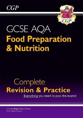 Book cover for New GCSE Food Preparation & Nutrition AQA Complete Revision & Practice (with Online Ed. and Quizzes)