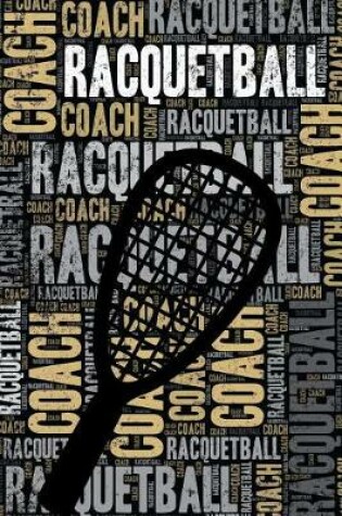 Cover of Racquetball Coach Journal