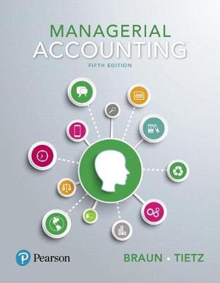 Book cover for Managerial Accounting, Student Value Edition Plus Mylab Accounting with Pearson Etext -- Access Card Package