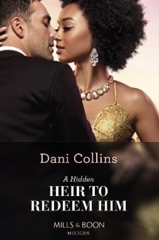 Cover of A Hidden Heir To Redeem Him
