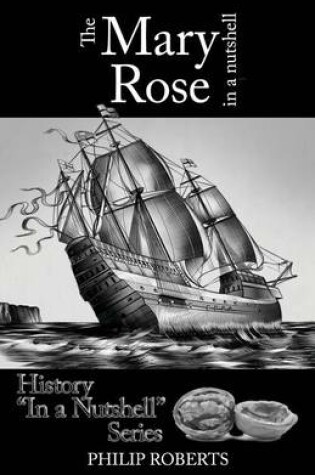 Cover of The Mary Rose in a Nutshell