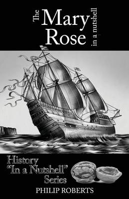 Book cover for The Mary Rose in a Nutshell