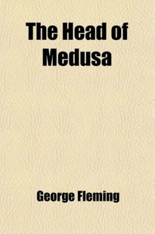 Cover of The Head of Medusa