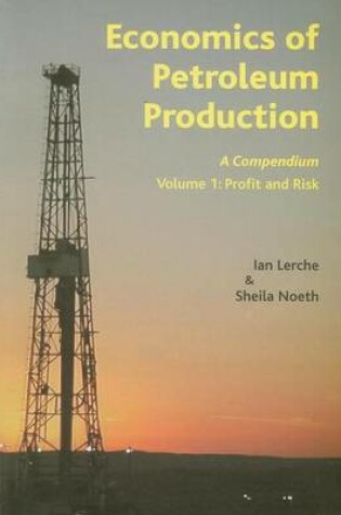 Cover of Economics of Petroleum Production