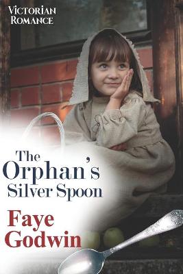 Book cover for The Orphan's Silver Spoon