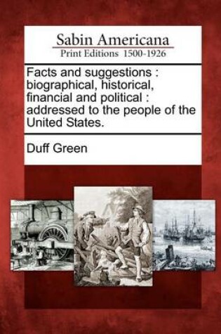 Cover of Facts and Suggestions