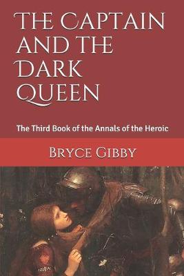 Book cover for The Captain and the Dark Queen