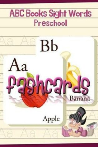 Cover of ABC Books Sight Words Preschool