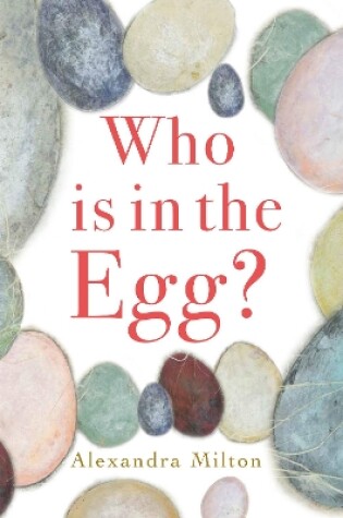 Cover of Who is in the Egg?