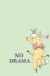 Book cover for No drama