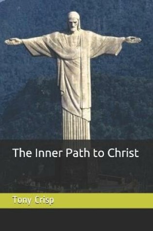 Cover of The Inner Path to Christ