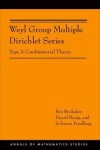 Book cover for Weyl Group Multiple Dirichlet Series