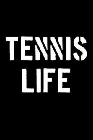 Cover of Tennis Life