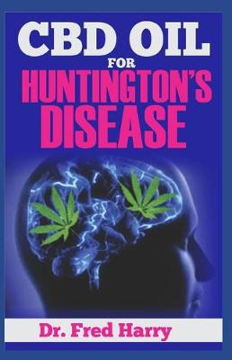 Book cover for CBD Oil for Huntington's Disease