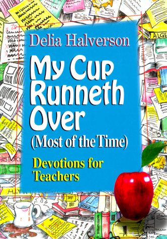 Book cover for My Cup Runneth over (Most of the Time)