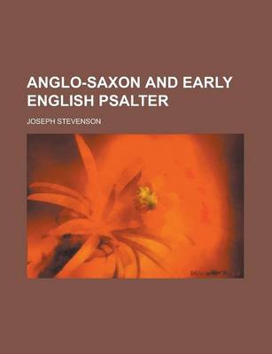 Book cover for Anglo-Saxon and Early English Psalter