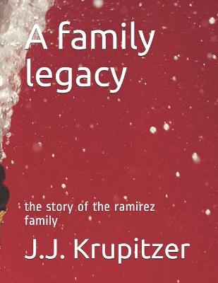 Book cover for A family legacy