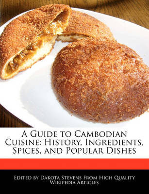 Book cover for A Guide to Cambodian Cuisine