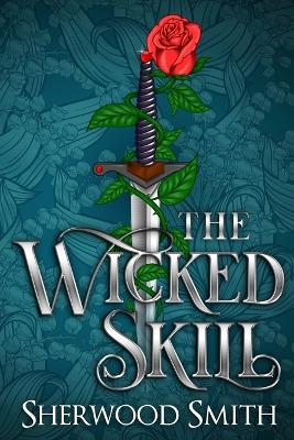 Book cover for The Wicked Skill