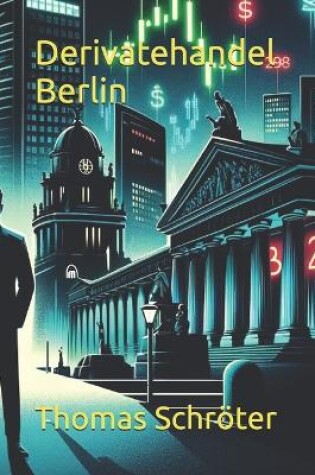 Cover of Derivatehandel Berlin