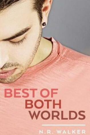 Cover of Best of Both Worlds