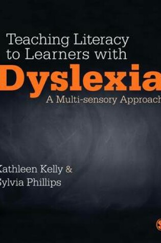 Cover of Teaching Literacy to Learners with Dyslexia