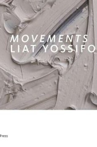 Cover of Movements: Liat Yossifor