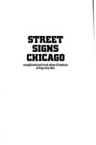 Cover of Street Signs Chicago