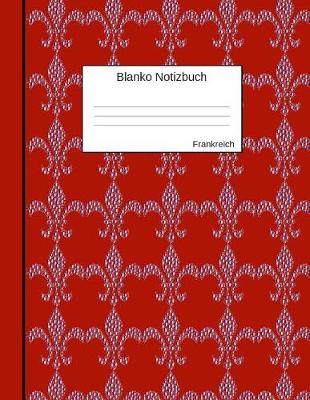 Book cover for Blanko Notizbuch Frankreich