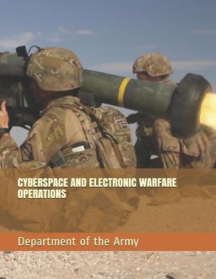 Book cover for Cyberspace and Electronic Warfare Operations