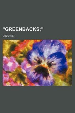 Cover of "Greenbacks