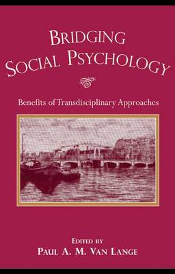 Book cover for Bridging Social Psychology