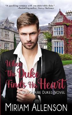 Book cover for When the Duke Finds His Heart