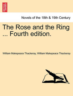 Book cover for The Rose and the Ring ... Fourth Edition.