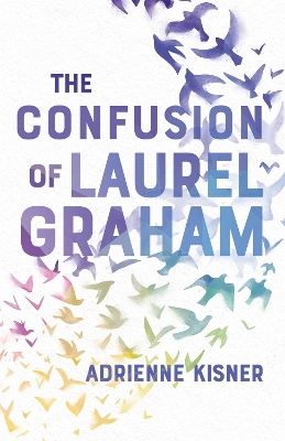 Cover of The Confusion of Laurel Graham