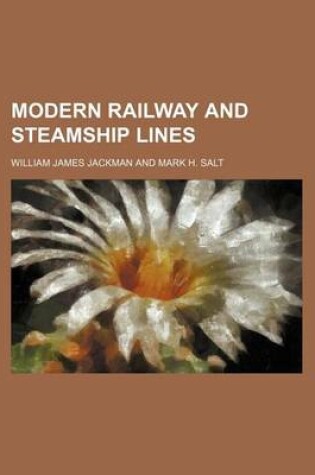 Cover of Modern Railway and Steamship Lines