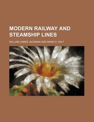 Book cover for Modern Railway and Steamship Lines