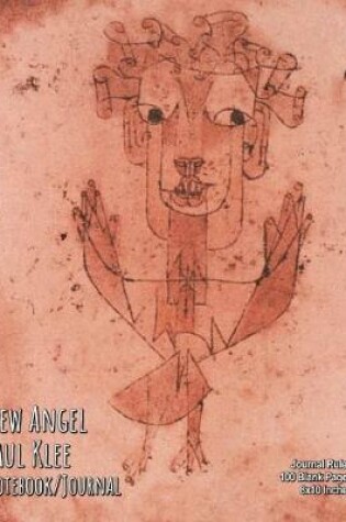 Cover of New Angel - Paul Klee - Notebook/Journal