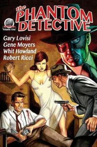 Cover of The Phantom Detective Volume One