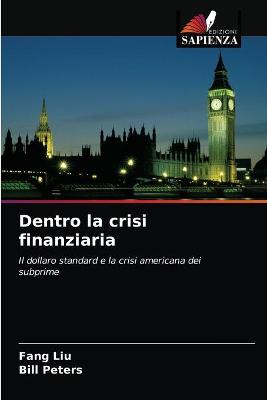 Book cover for Dentro la crisi finanziaria